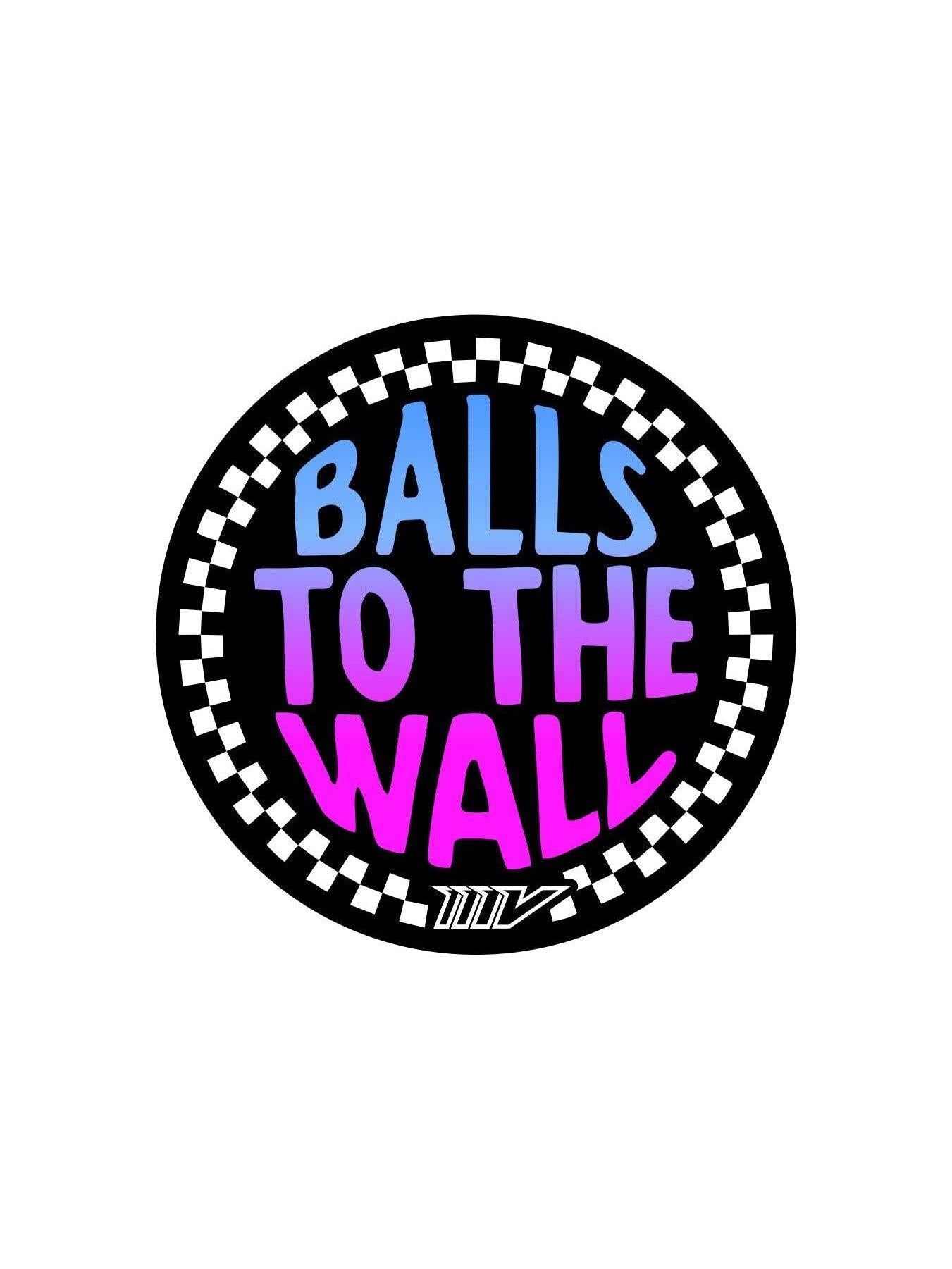 Balls to the Wall 2.0 Sticker