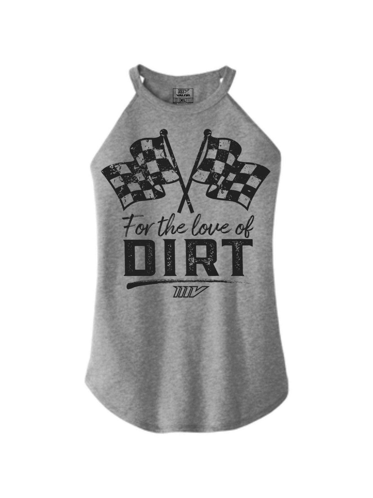 Love of Dirt Tank Mark of Valor Apparel Co.