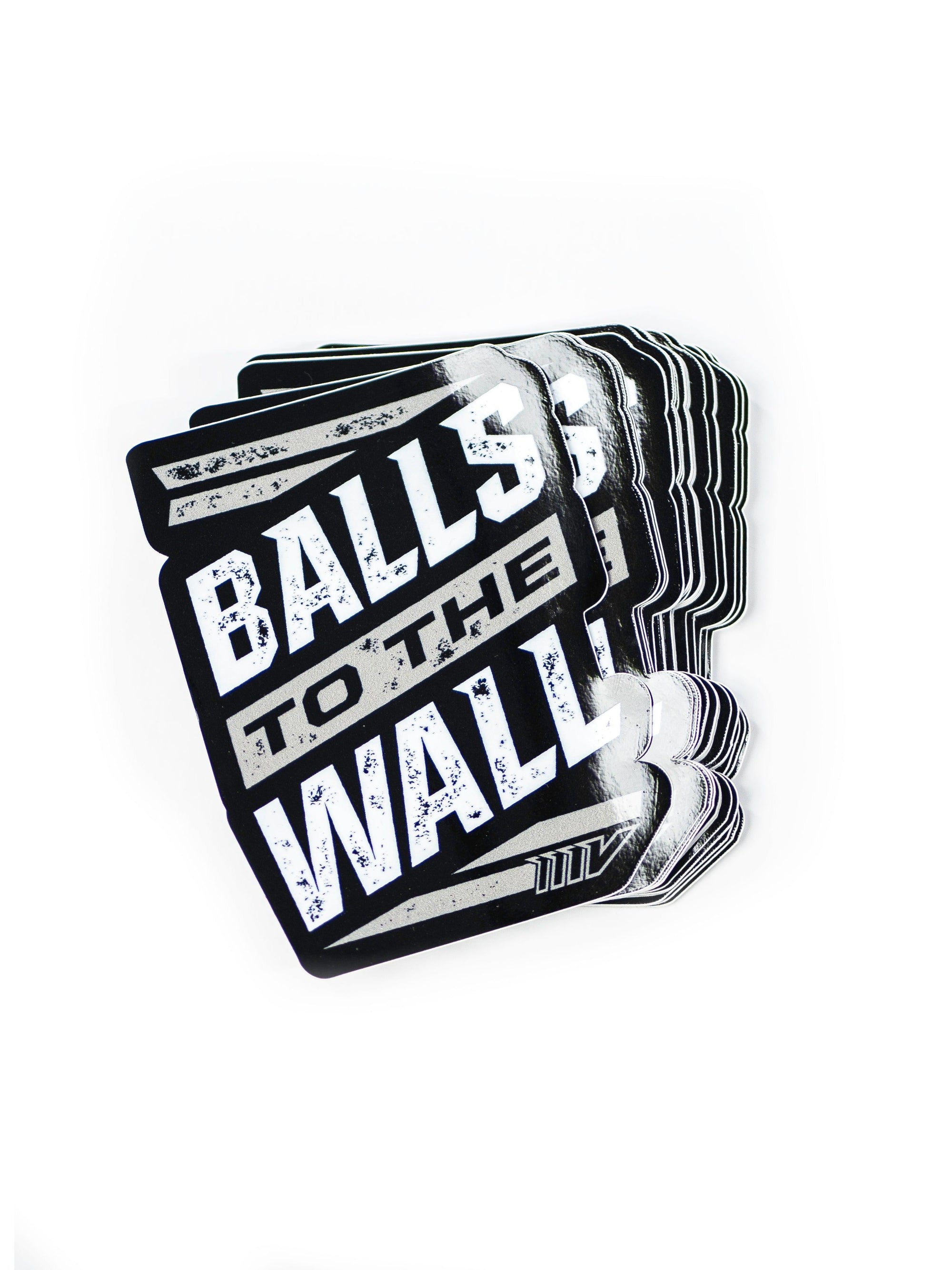 Balls to the Wall Sticker