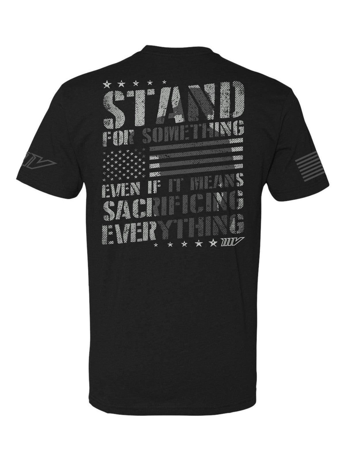 Stand for Something Tee